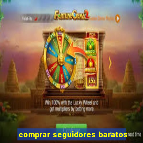 comprar seguidores baratos